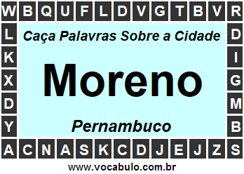 Caça Palavras Sobre a Cidade Pernambucana Moreno