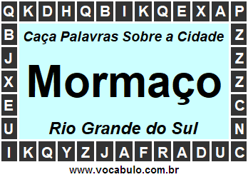 Caça Palavras Sobre a Cidade Mormaço do Estado Rio Grande do Sul