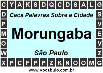 Caça Palavras Sobre a Cidade Paulista Morungaba