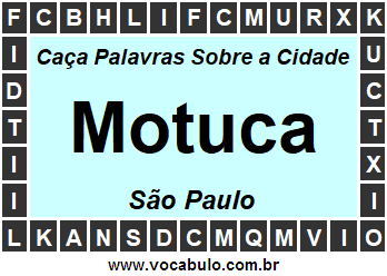 Caça Palavras Sobre a Cidade Motuca do Estado São Paulo