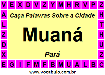 Caça Palavras Sobre a Cidade Paraense Muaná