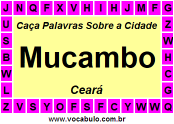 Caça Palavras Sobre a Cidade Cearense Mucambo