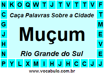 Caça Palavras Sobre a Cidade Muçum do Estado Rio Grande do Sul