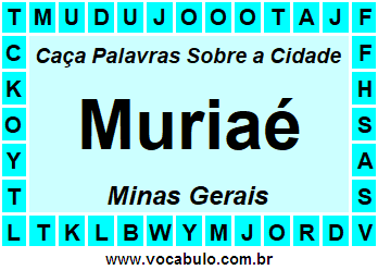 Caça Palavras Sobre a Cidade Mineira Muriaé