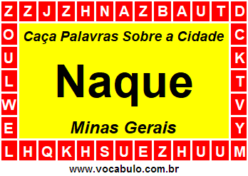 Caça Palavras Sobre a Cidade Naque do Estado Minas Gerais