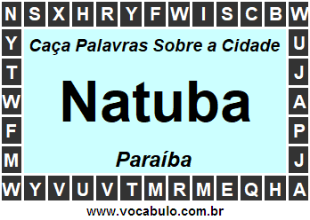 Caça Palavras Sobre a Cidade Paraibana Natuba