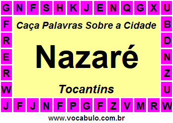 Caça Palavras Sobre a Cidade Tocantinense Nazaré