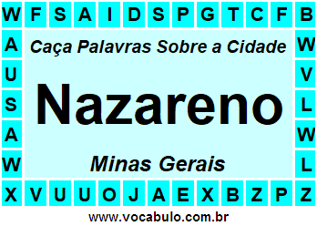 Caça Palavras Sobre a Cidade Mineira Nazareno