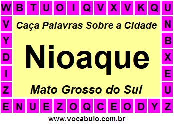 Caça Palavras Sobre a Cidade Sul-Mato-Grossense Nioaque