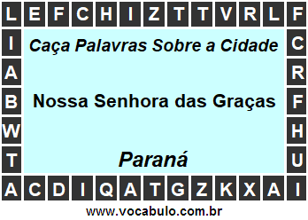 Caça Palavras Sobre a Cidade Paranaense Nossa Senhora das Graças