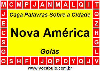 Caça Palavras Sobre a Cidade Nova América do Estado Goiás