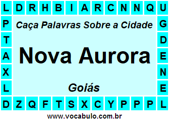 Caça Palavras Sobre a Cidade Goiana Nova Aurora