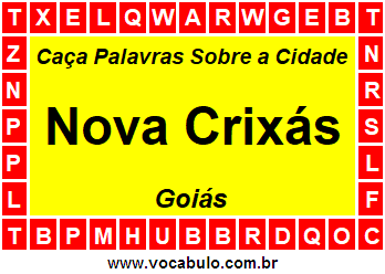 Caça Palavras Sobre a Cidade Goiana Nova Crixás
