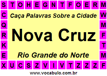 Caça Palavras Sobre a Cidade Norte Rio Grandense Nova Cruz