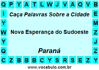 Caça Palavras Sobre a Cidade Paranaense Nova Esperança do Sudoeste