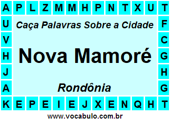 Caça Palavras Sobre a Cidade Rondoniense Nova Mamoré