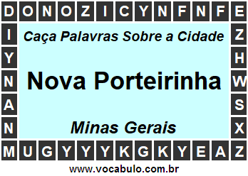 Caça Palavras Sobre a Cidade Mineira Nova Porteirinha