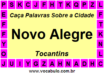 Caça Palavras Sobre a Cidade Tocantinense Novo Alegre