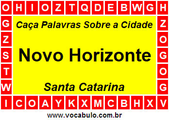 Caça Palavras Sobre a Cidade Novo Horizonte do Estado Santa Catarina