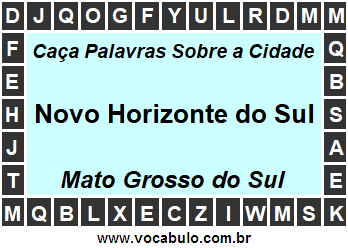 Caça Palavras Sobre a Cidade Novo Horizonte do Sul do Estado Mato Grosso do Sul