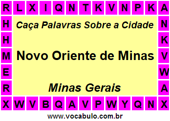 Caça Palavras Sobre a Cidade Mineira Novo Oriente de Minas
