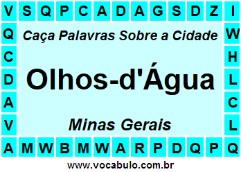 Caça Palavras Sobre a Cidade Mineira Olhos-d'Água