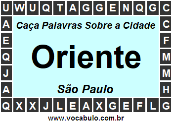 Caça Palavras Sobre a Cidade Paulista Oriente