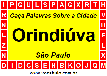 Caça Palavras Sobre a Cidade Paulista Orindiúva