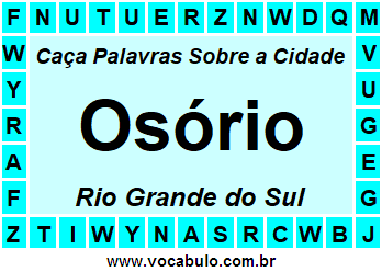 Caça Palavras Sobre a Cidade Gaúcha Osório
