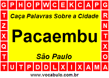 Caça Palavras Sobre a Cidade Paulista Pacaembu