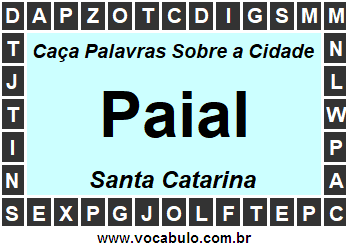 Caça Palavras Sobre a Cidade Paial do Estado Santa Catarina