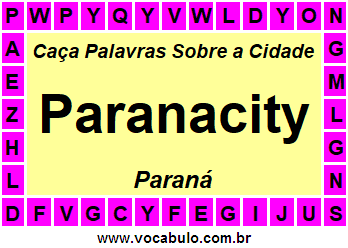Caça Palavras Sobre a Cidade Paranaense Paranacity