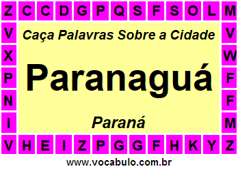 Caça Palavras Sobre a Cidade Paranaense Paranaguá