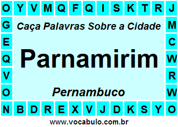 Caça Palavras Sobre a Cidade Pernambucana Parnamirim