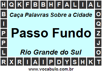 Caça Palavras Sobre a Cidade Passo Fundo do Estado Rio Grande do Sul