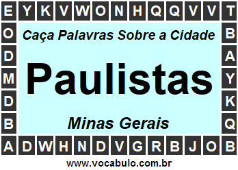 Caça Palavras Sobre a Cidade Paulistas do Estado Minas Gerais