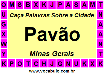Caça Palavras Sobre a Cidade Pavão do Estado Minas Gerais