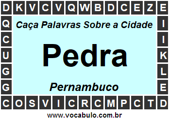 Caça Palavras Sobre a Cidade Pedra do Estado Pernambuco