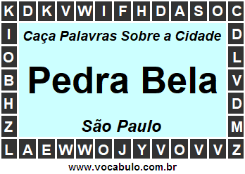 Caça Palavras Sobre a Cidade Paulista Pedra Bela