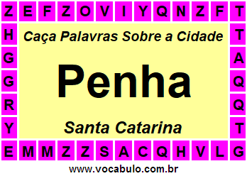 Caça Palavras Sobre a Cidade Penha do Estado Santa Catarina