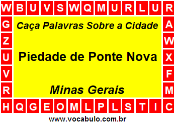 Caça Palavras Sobre a Cidade Mineira Piedade de Ponte Nova
