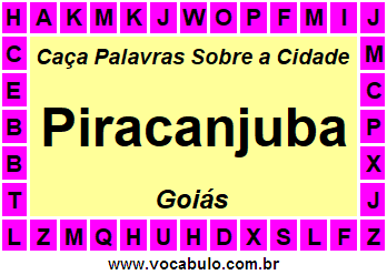 Caça Palavras Sobre a Cidade Goiana Piracanjuba