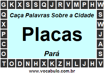 Caça Palavras Sobre a Cidade Placas do Estado Pará