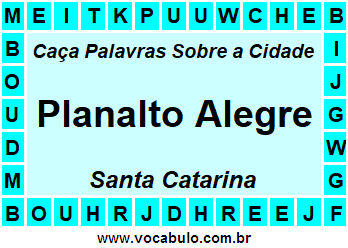 Caça Palavras Sobre a Cidade Catarinense Planalto Alegre