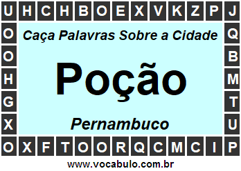 Caça Palavras Sobre a Cidade Pernambucana Poção