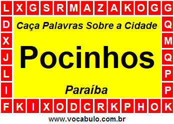 Caça Palavras Sobre a Cidade Pocinhos do Estado Paraíba