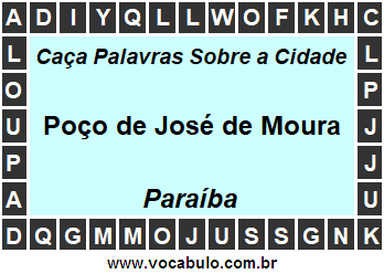 Caça Palavras Sobre a Cidade Paraibana Poço de José de Moura