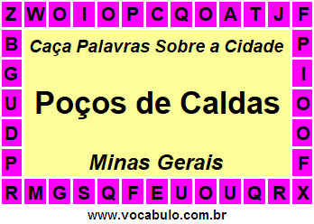 Caça Palavras Sobre a Cidade Poços de Caldas do Estado Minas Gerais