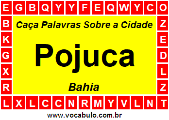 Caça Palavras Sobre a Cidade Baiana Pojuca