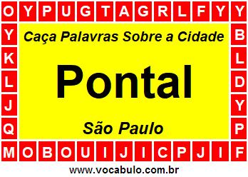 Caça Palavras Sobre a Cidade Pontal do Estado São Paulo